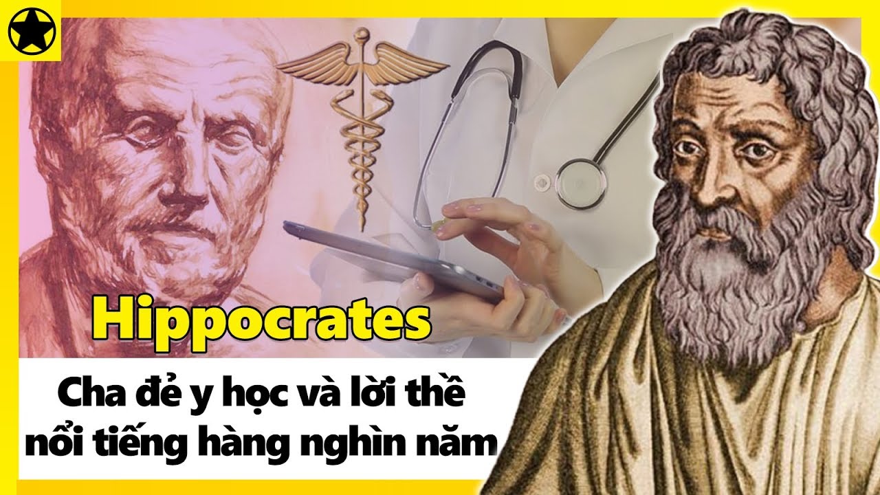 Cha đẻ y học và lời thề nổi tiếng hàng nghìn năm